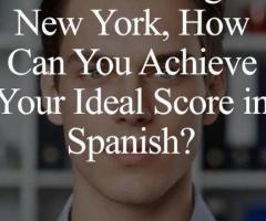 GMAT QUANT Online Tutoring for New York, How Can You Achieve Your Ideal Score in Spanish?