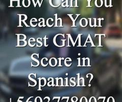 Illinois USA, How Can You Reach Your Best GMAT Score in Spanish?